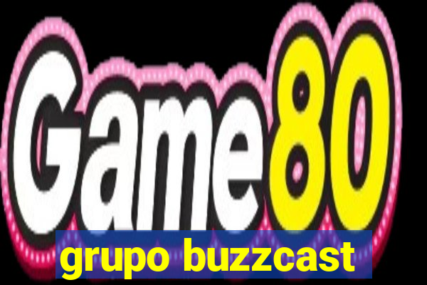 grupo buzzcast